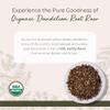 Starwest Botanicals Organic Raw Dandelion Root - Loose Leaf Herbal Tea, Supports Digestion, Cut & Sifted, Certified Kosher, Non-GMO, Caffeine-Free - Bulk 1 lb Bag view 2
