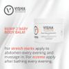 Visha Skincare Bump 2 Baby 5 in 1 Multitasking Body Balm, Soothes and Relieves Dry, Itchy Skin and Stretch Marks, Safe to Use During Pregnancy and Nursing and for Baby Massage 10 oz view 4