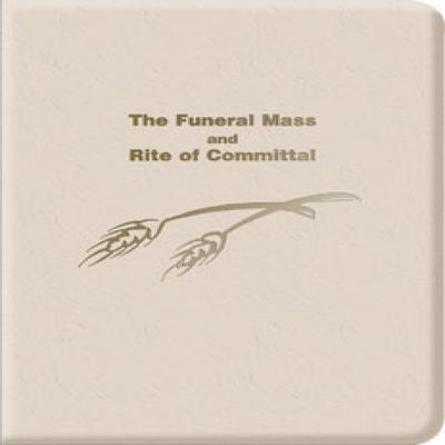 Religious Supply Funeral Mass & Rite of Committal; Revised Edition