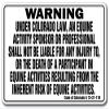 Colorado Equine Sign Activity Liability Warning Statute Horse Farm Barn Stable view 1