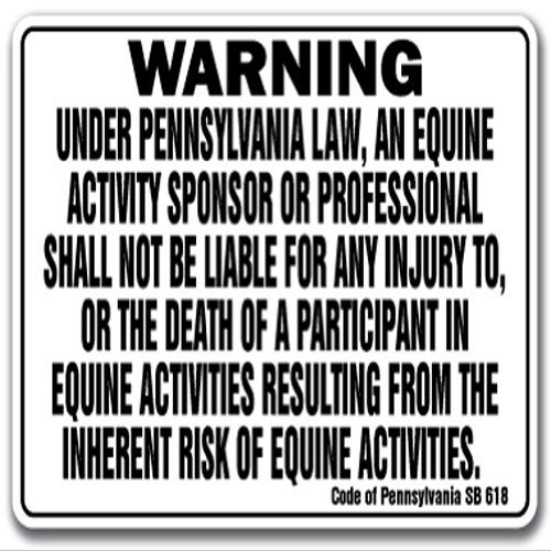 Pennsylvania Equine Sign Activity Liability Warning Statute Horse Barn Stable