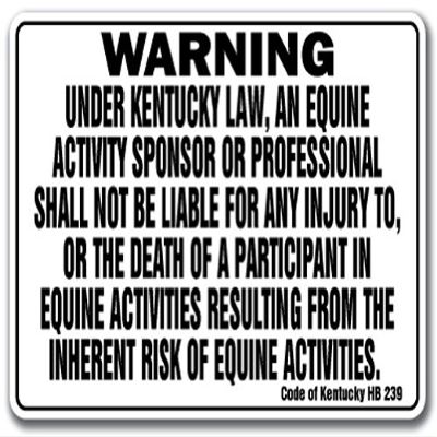 Kentucky Equine Sign Activity Liability Warning Statute Horse Farm Barn Stable
