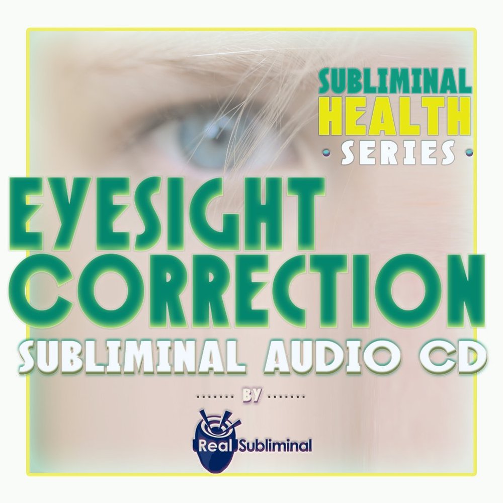 Subliminal Health Series: Eyesight Correction Subliminal Audio CD