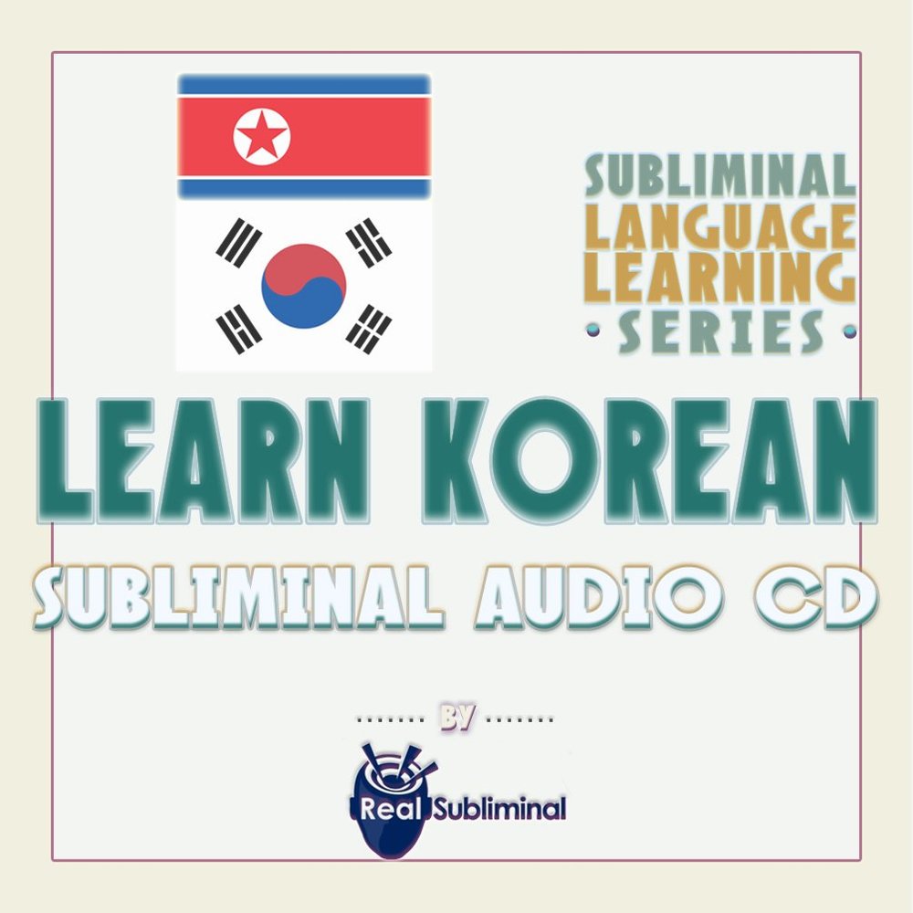 Subliminal Language Learning Series: Learn Korean Subliminal Audio CD