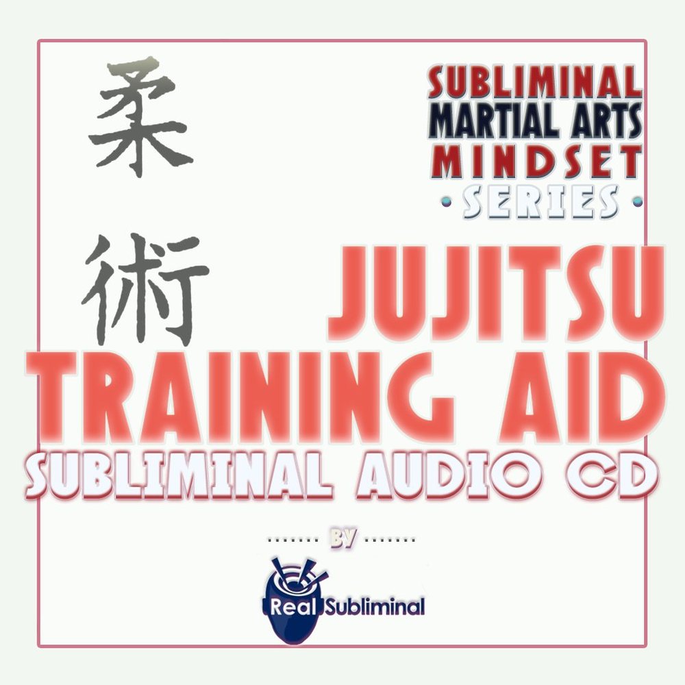 Subliminal Martial Arts Mindset Series: Jujitsu Training Aid Subliminal Audio CD