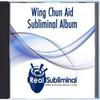 Subliminal Martial Arts Mindset Series: Wing Chun Training Aid Subliminal Audio CD view 3