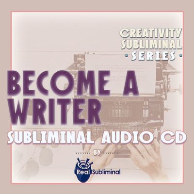 Creativity Subliminal Series: Become A Writer Subliminal Audio CD