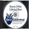 Creativity Subliminal Series: Become A Writer Subliminal Audio CD view 2