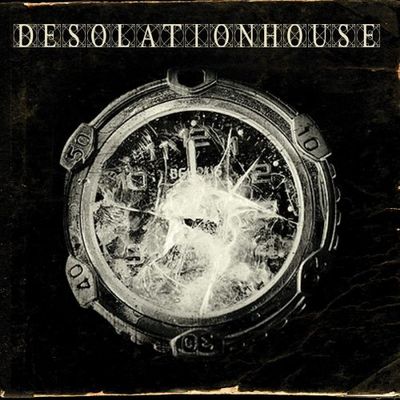 Desolation House