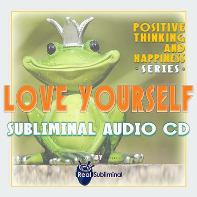 Positive thinking and happiness series: Love Yourself Subliminal Audio CD