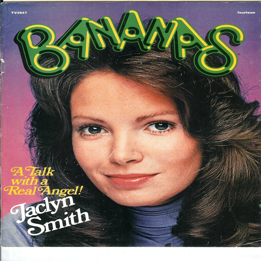 Bananas Magazine Charlie's Angels Jaclyn Smith #14