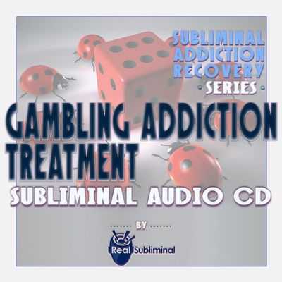 Subliminal Addiction Recovery Series: Gambling Addiction Treatment Subliminal Audio CD