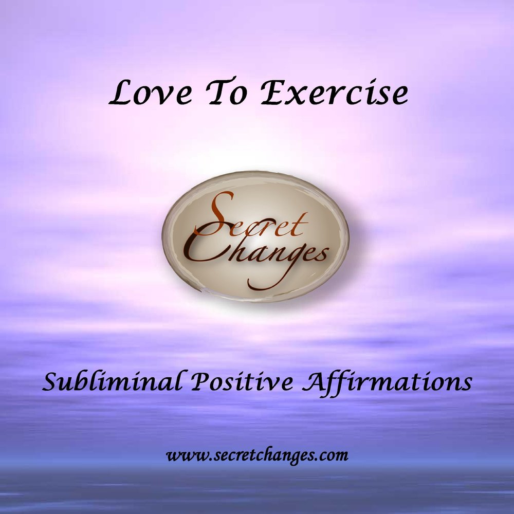 Subliminal Affirmations to Love to Exercise CD