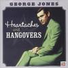 Heartaches & Hangovers view 1