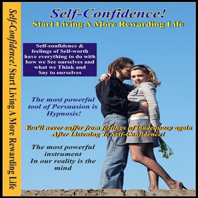 Rapidly Build Self-Confidence and Self-Esteem Eliminate Shyness (7 Sessions on 2 CDs) Neuro-VISION Self-Confidence! Hypnosis & NLP