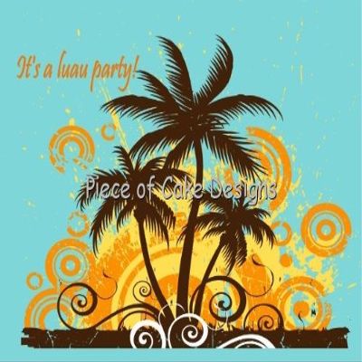 1/8 Sheet ~ Hawaiian Luau It's A Luau Party ~ Edible Cake/Cupcake Topper!!!