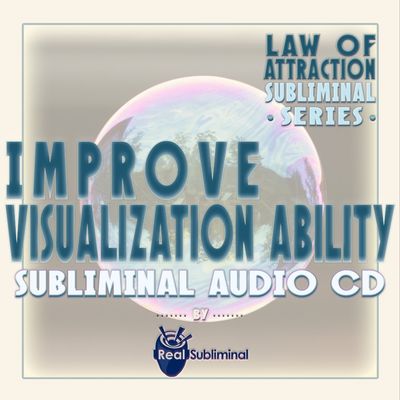 Law of Attraction Subliminal Series: Improve Visualization Ability Subliminal Audio CD