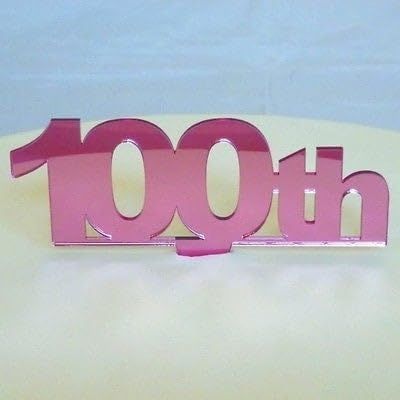 100th Birthday Cake Topper - Pink Mirror