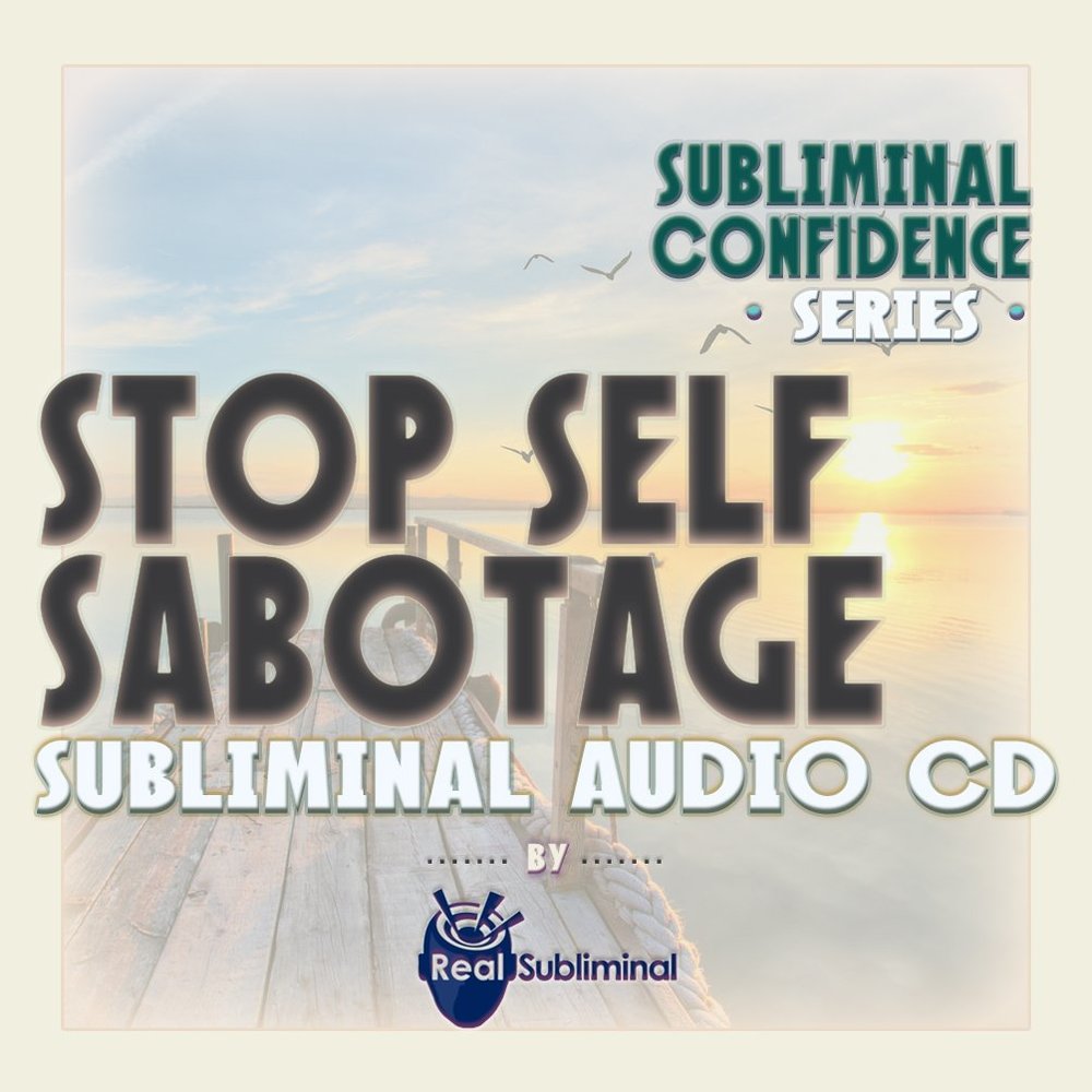 Subliminal Confidence Series: Stop Self Sabotage Subliminal Audio CD