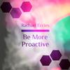 Be More Proactive Self Hypnosis, Hypnotherapy Audio Self hypnosis CD view 1