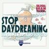 Subliminal Brain Training Series: Stop Daydreaming Subliminal Audio CD view 1