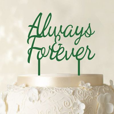 Always & Forever Custom Wedding Cake Topper Personalized Green Cake Topper Color Option Available 6"-7" Inches Wide