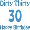 2" Round - Blue Dirty 30 Birthday - Edible Cake/Cupcake Party Topper - D20664 view 1