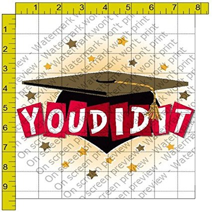 1/2 Sheet - You Did It Graduation - Edible Cake/Cupcake Party Topper - D148