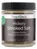 Viva Doria Hickory Smoked Sea Salt (Fine Grain) Hickorywood Salt (5 oz glass jar) view 1