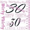 1/4 Sheet - Dirty Thirty Birthday - Edible Cake/Cupcake Party Topper - D20873 view 1