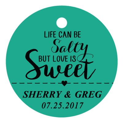 100 PCS Life Can Be Salty But Love is Sweet Customized Hang Tags Personalized Wedding Favor Gift Tags