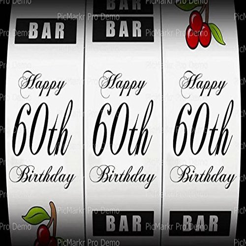 6" Round - 60th Birthday Casino Slot Machine- Edible Cake/Cupcake Party Topper - D21870