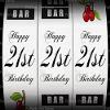 1/4 Sheet - 21st Birthday Casino Slot Machine - Edible Cake/Cupcake Party Topper - D21863 view 1