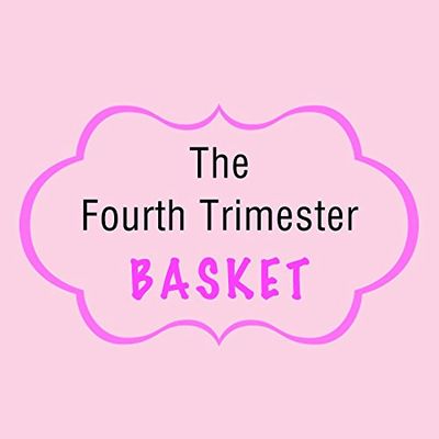 Fourth Trimester Basket