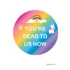 Andaz Press Funny Farewell Retirement Party Decorations, You're Dead to Us Now, Round Circle Label Stickers, 40-Pack view 1
