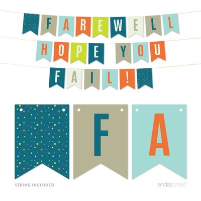 Andaz Press Funny Farewell Retirement Party Decorations, Farewell! We Hope You Fail, Hanging Pennant Paper Banner with String, Approx. 5-Feet, 1-Set