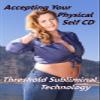 Accepting Your Physical Self Threshold Subliminal with Piano Moods Music CD view 1