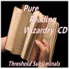 Pure Reading Wizardry Threshold Subliminal with Piano Moods Music CD view 1