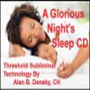 A Glorious Night's Sleep Threshold Subliminal with Piano Moods Music CD view 1