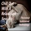 Chill Out with A Relaxation Session Threshold Subliminal with Piano Moods Music CD view 1