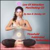 Law of Attraction - Manifesting Threshold Subliminal with Piano Moods Music CD view 1
