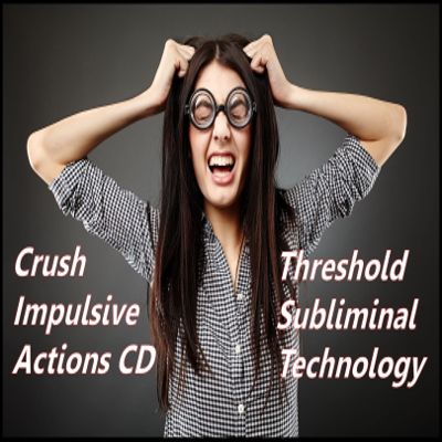Crush Impulsive Actions Threshold Subliminal with Binaural Beats Cover CD