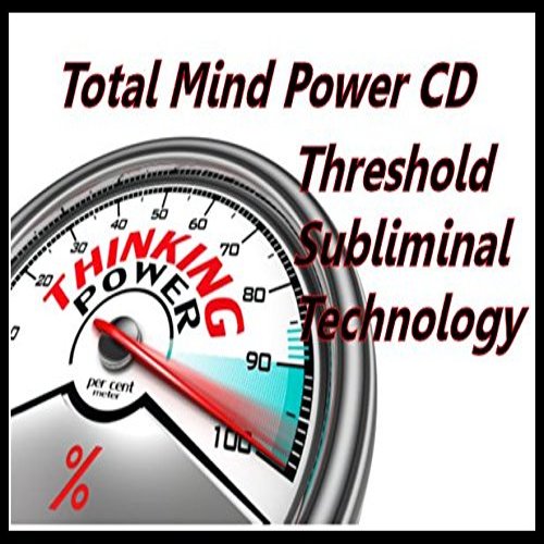 Total Mind Power Threshold Subliminal with Binaural Beats Cover CD