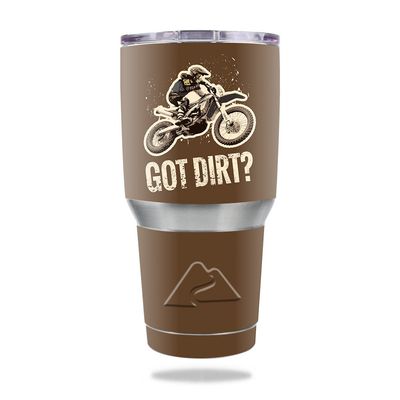 MightySkins Skin Compatible with Ozark Trail 30 oz Tumbler Got Dirt | Protective, Durable, and Unique Vinyl Decal wrap Cover | Easy to Apply, Remove, and Change Styles | Made in The USA