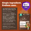 Navitas Organics Cacao Powder - Cocoa Powder Substitute 1:1, For Hot Chocolate, Baking & More - Regenerative Organic Certified, Non GMO, Fairtrade, Gluten Free, Non-alkalized (24oz. Bag, 113 Servings) view 3