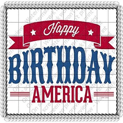 1/2 Sheet - Happy Birthday America 4th of July - D152 - Edible Cake/Cupcake Party Topper