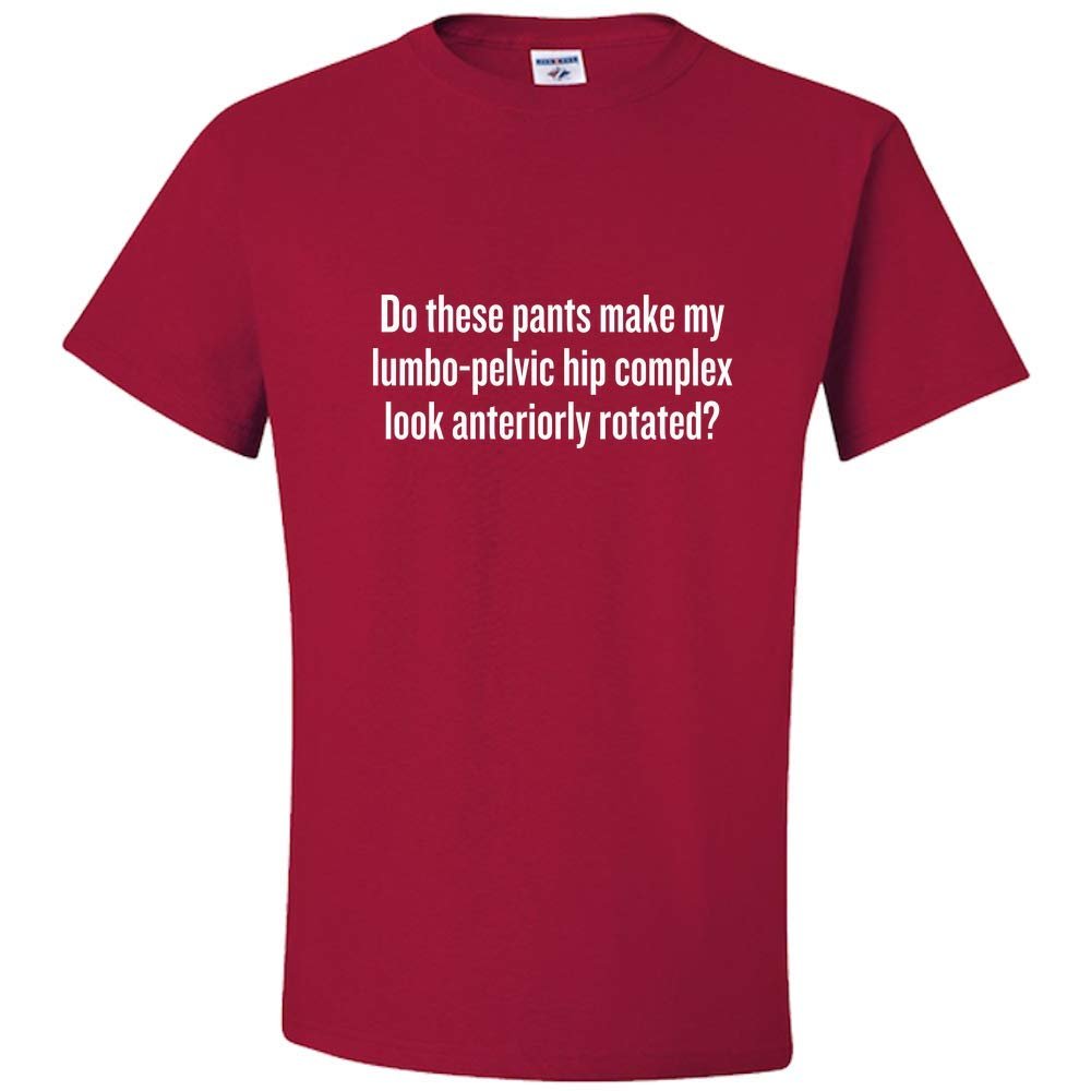 realpeoplegoods Physical Therapy Shirt - Therapist - Physiotherapist - Lumbo-Pelvic Hip