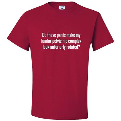 realpeoplegoods Physical Therapy Shirt - Therapist - Physiotherapist - Lumbo-Pelvic Hip