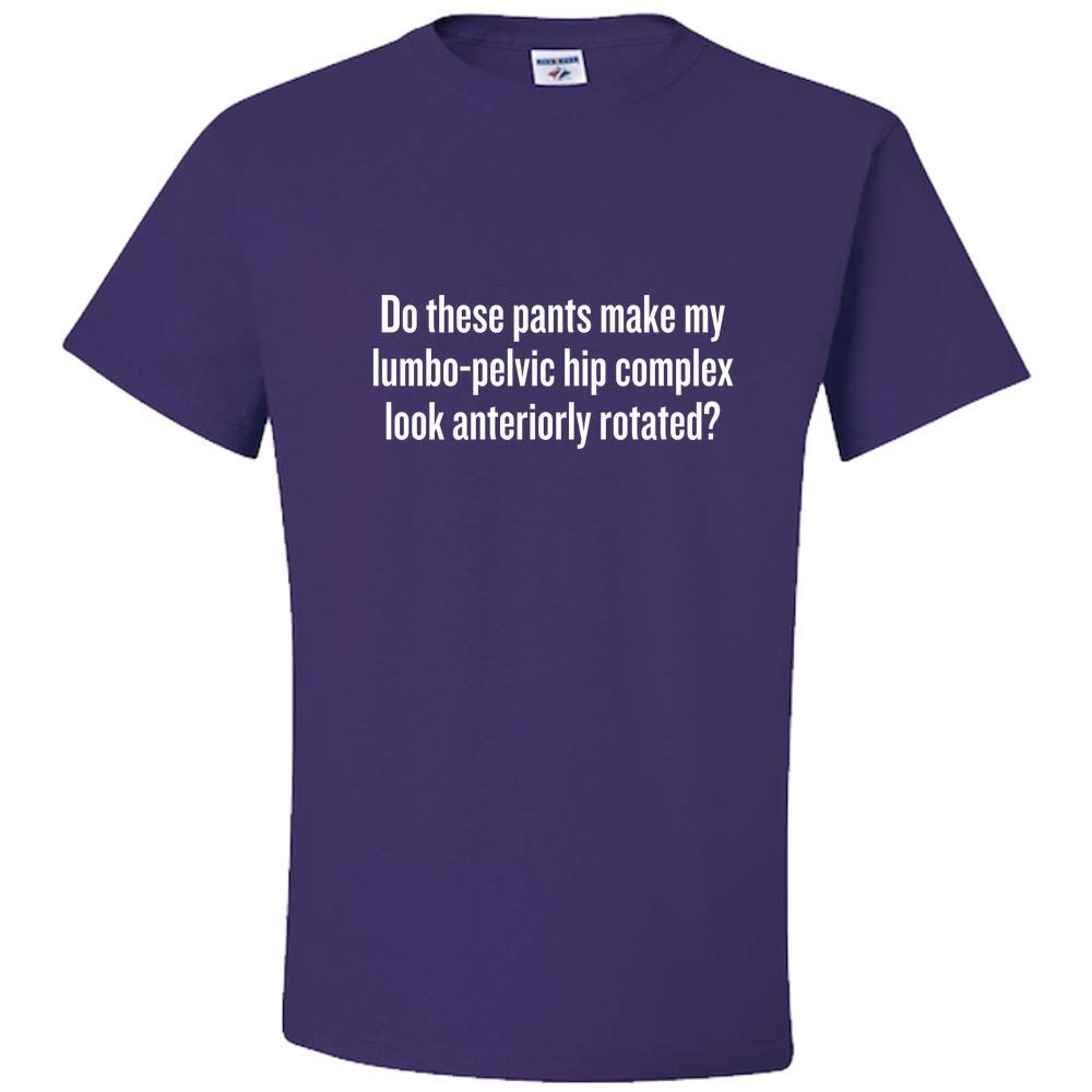 realpeoplegoods Physical Therapy Shirt - Therapist - Physiotherapist - Lumbo-Pelvic Hip