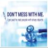 Medical Walker Banners: Don't Mess with Me - 54 (Standard - 17"x10") view 1